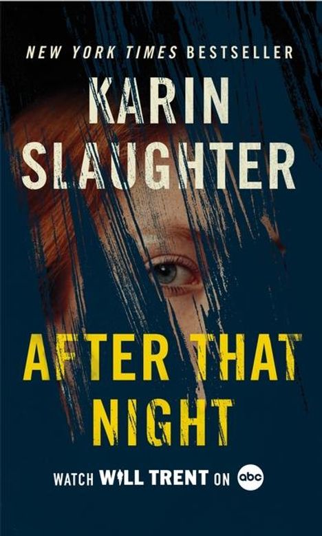 Karin Slaughter: After That Night, Buch