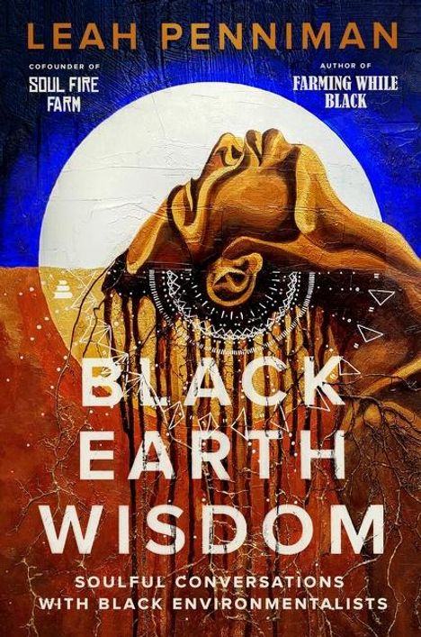 Leah Penniman: Black Earth Wisdom, Buch