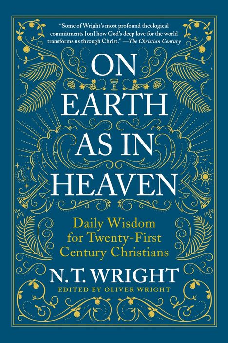 N T Wright: On Earth as in Heaven, Buch