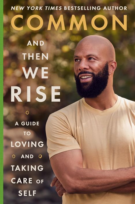 Common: And Then We Rise, Buch