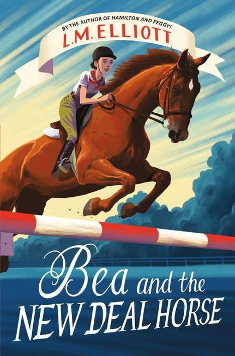L M Elliott: Bea and the New Deal Horse, Buch
