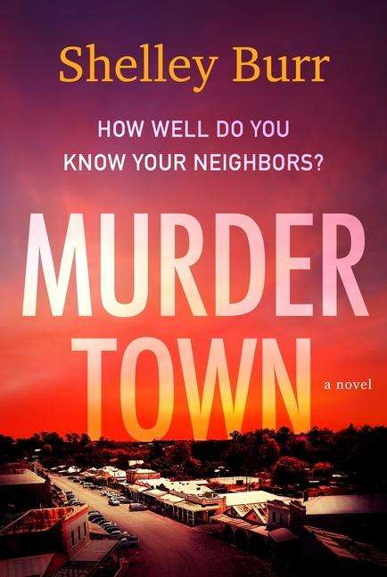 Shelley Burr: Murder Town, Buch