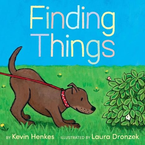 Kevin Henkes: Finding Things, Buch