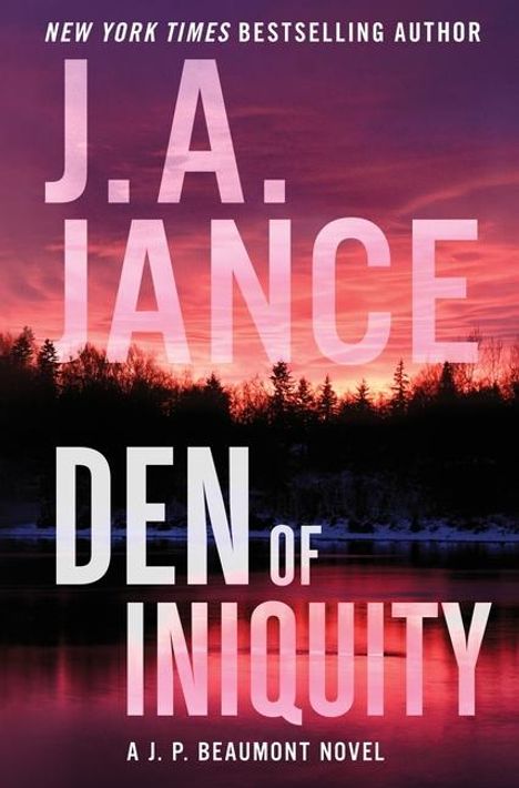 J. A Jance: Den of Iniquity, Buch