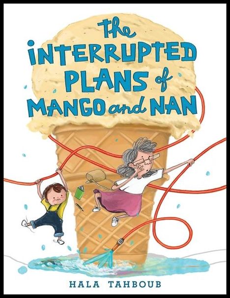 Hala Tahboub: The Interrupted Plans of Mango and Nan, Buch