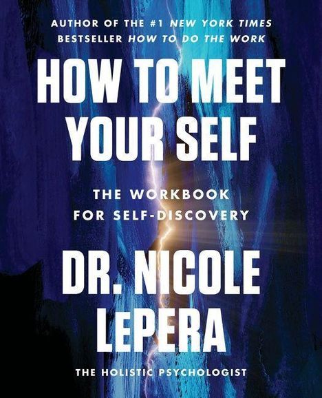 Nicole LePera: How to Meet Your Self, Buch