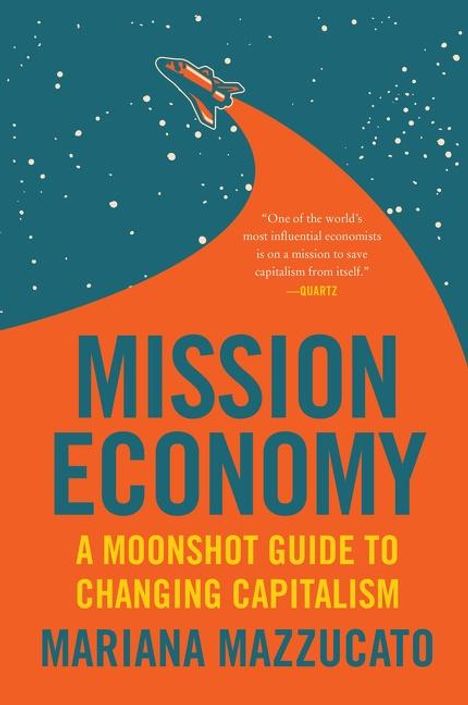 Mariana Mazzucato: Mission Economy, Buch