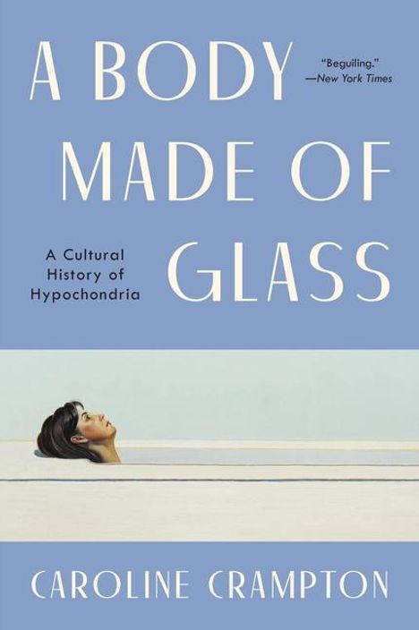 Caroline Crampton: A Body Made of Glass, Buch