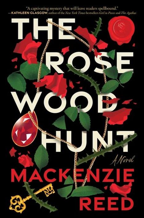 Mackenzie Reed: The Rosewood Hunt, Buch