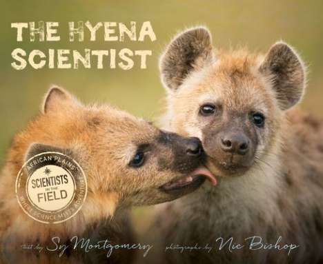Sy Montgomery: The Hyena Scientist, Buch