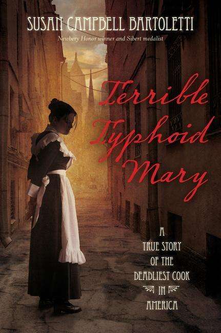 Susan Campbell Bartoletti: Terrible Typhoid Mary, Buch