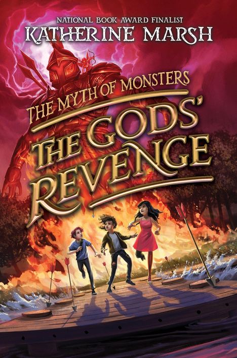 „The Myth of Monsters: The Gods' Revenge“ von Katherine Marsh. Große rote Figur mit Speer über drei rennenden Kindern.
