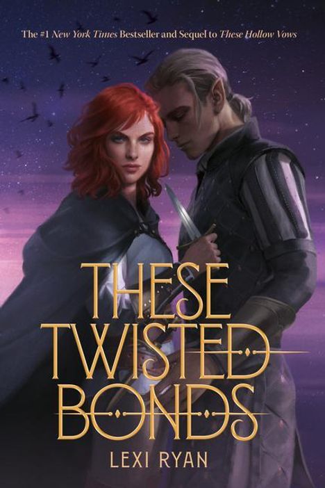 Lexi Ryan: These Twisted Bonds, Buch