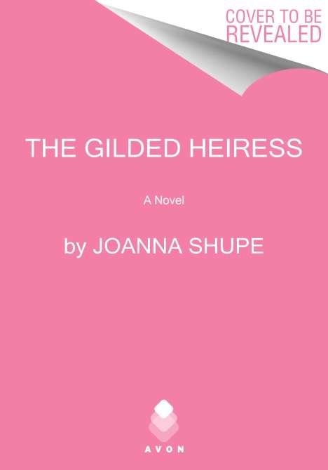 Joanna Shupe: The Gilded Heiress, Buch