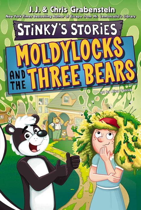 Chris Grabenstein: Stinky's Stories #4: Moldylocks and The Three Bears, Buch