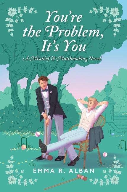 Emma R. Alban: You're the Problem, It's You, Buch