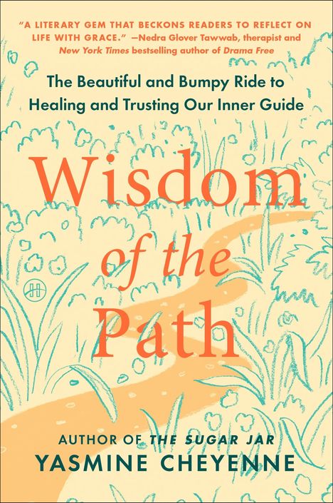 Yasmine Cheyenne: Wisdom of the Path, Buch