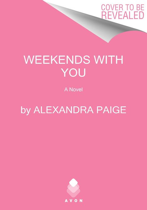 Alexandra Paige: Weekends with You, Buch