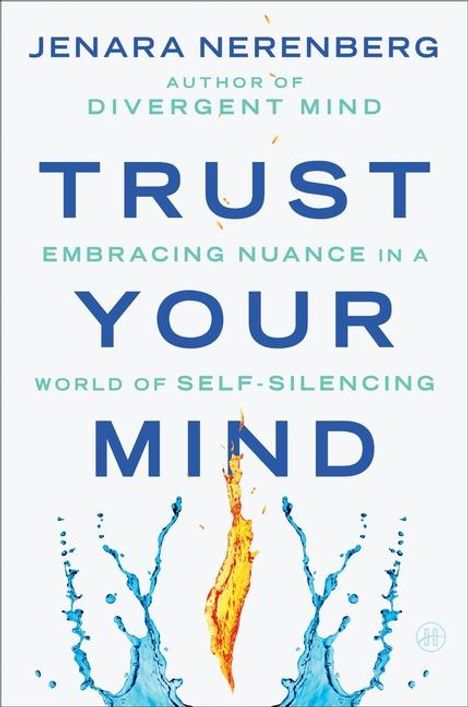 Jenara Nerenberg: Trust Your Mind, Buch