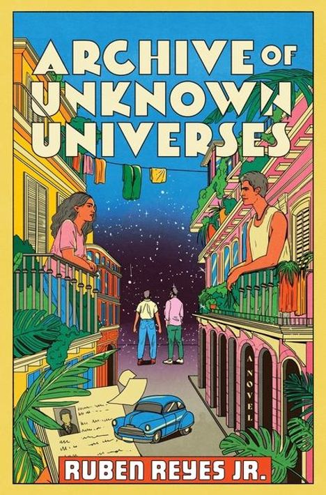 Ruben Reyes Jr: Archive of Unknown Universes, Buch