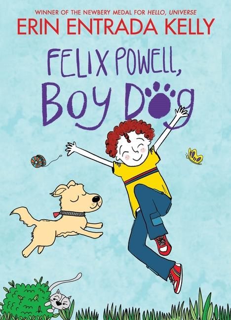 Erin Entrada Kelly: Felix Powell, Boy Dog, Buch