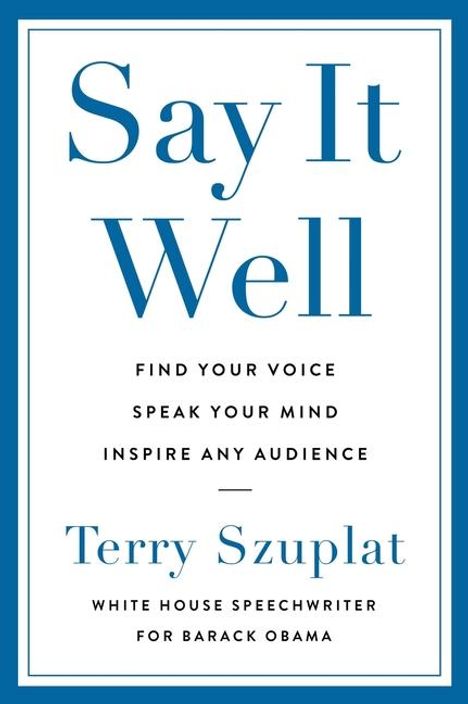 Terry Szuplat: Say It Well, Buch