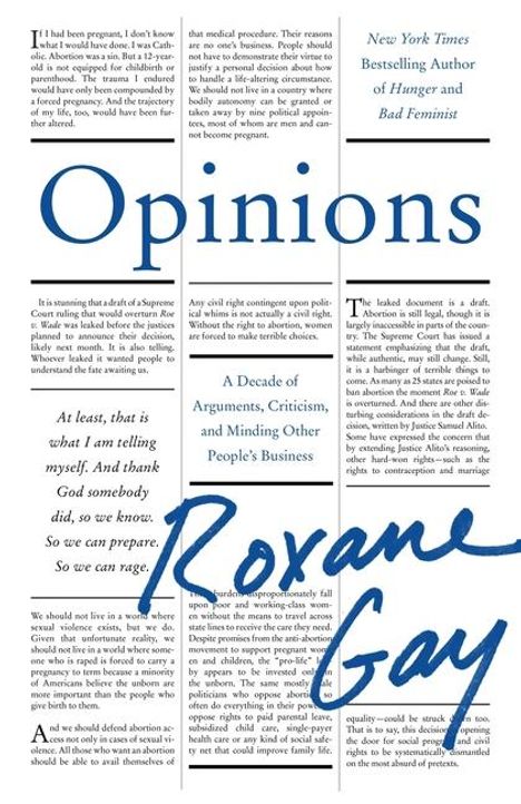 Roxane Gay: Opinions, Buch