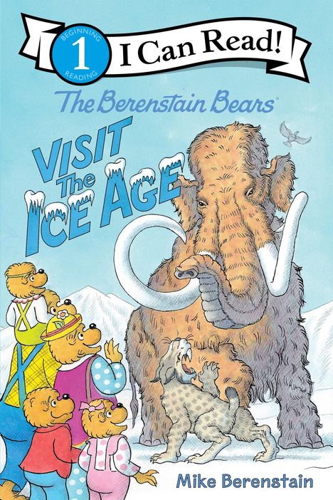 Mike Berenstain: The Berenstain Bears Visit the Ice Age, Buch