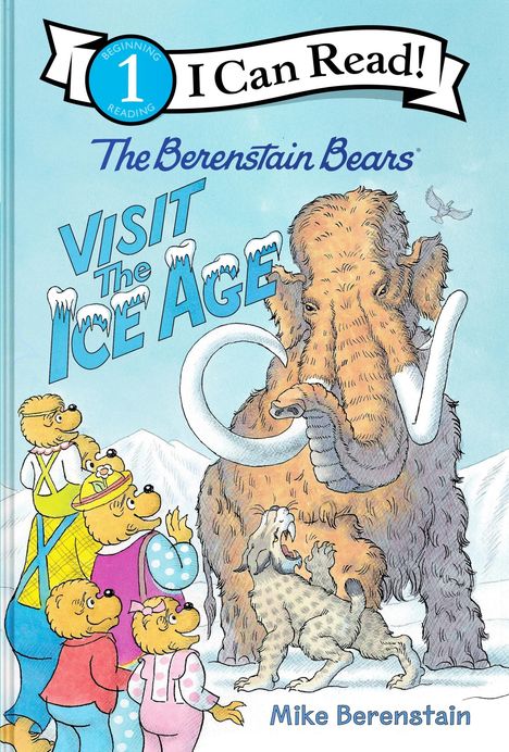 Mike Berenstain: The Berenstain Bears Visit the Ice Age, Buch