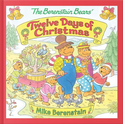 „Twelve Days of Christmas“, „The Berenstain Bears“, „Mike Berenstain“. Illustration von Bärenfamilie mit Weihnachtsaktivitäten.