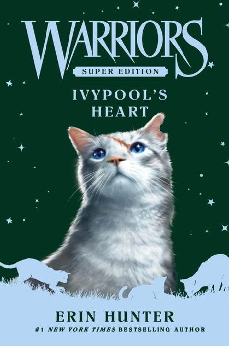 Erin Hunter: Warriors Super Edition: Ivypool's Heart, Buch