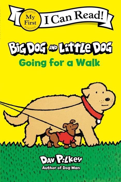 Dav Pilkey: Big Dog and Little Dog Going for a Walk, Buch