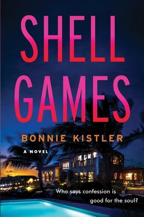 Bonnie Kistler: Shell Games, Buch