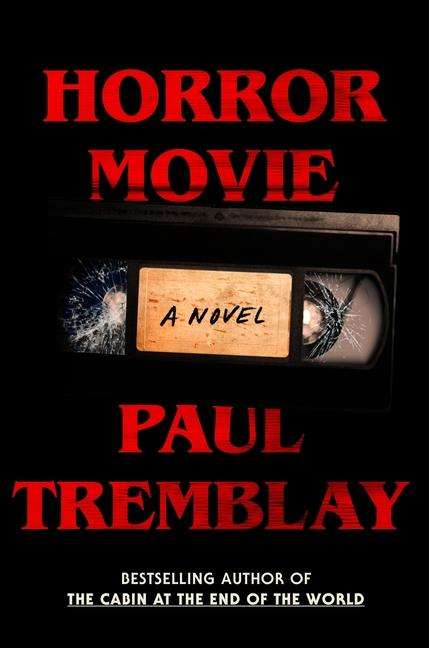 Paul Tremblay: Horror Movie, Buch