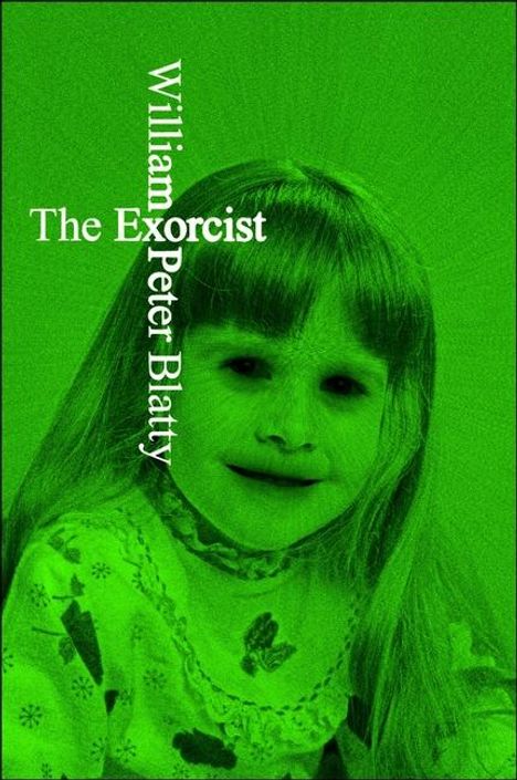 William Peter Blatty: The Exorcist. Olive Edition, Buch