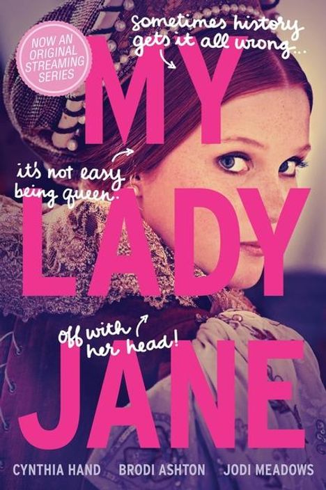 Cynthia Hand: My Lady Jane, Buch