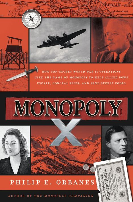 Philip E Orbanes: Monopoly X, Buch