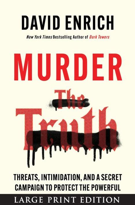 David Enrich: Murder the Truth, Buch