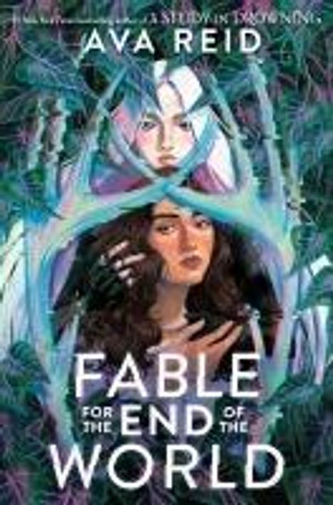 Ava Reid: Fable for the End of the World, Buch