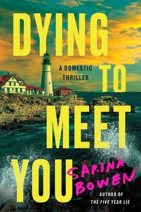 Sarina Bowen: Dying to Meet You, Buch