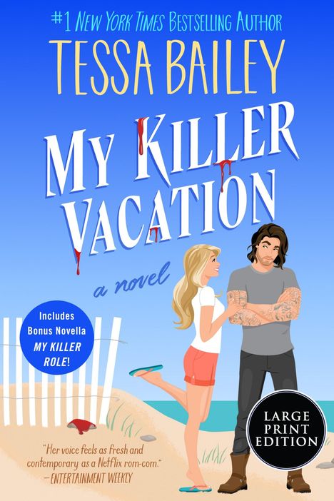 TESSA BAILEY: MY KILLER VACATION. Illustration: Frau und tätowierter Mann am Strand, sie lächelt, er mit verschränkten Armen.