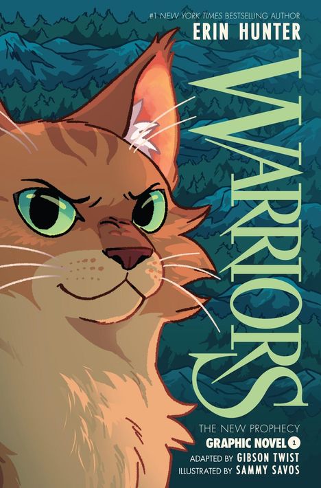 „#1 NEW YORK TIMES BESTSELLING AUTHOR ERIN HUNTER WARRIORS THE NEW PROPHECY GRAPHIC NOVEL 1“, Illustration einer Katze vor Wald.