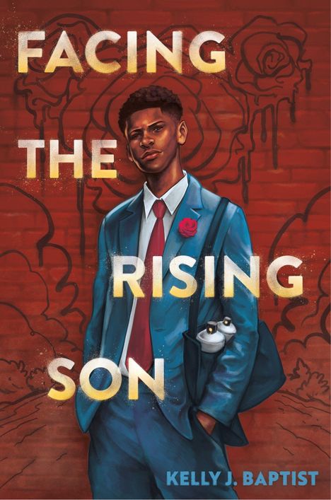 "FACING THE RISING SON" steht groß. Ein junger Mann im Anzug mit Spraydosen, vor einer Ziegelwand mit Rosen.