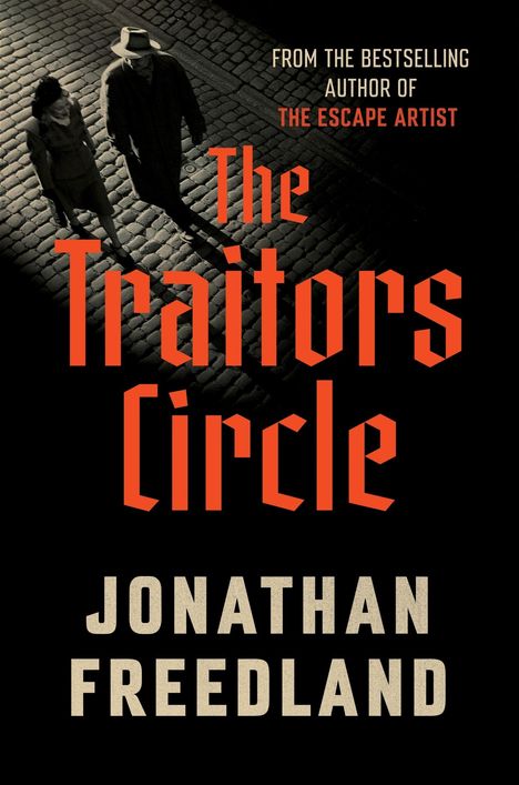 Jonathan Freedland: The Traitors Circle, Buch
