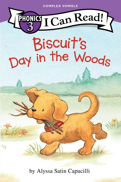 „Biscuit’s Day in the Woods“ in roter Schrift. Ein gelber Hund trägt Stöcke im Maul, Gräser und Blumen um ihn herum.