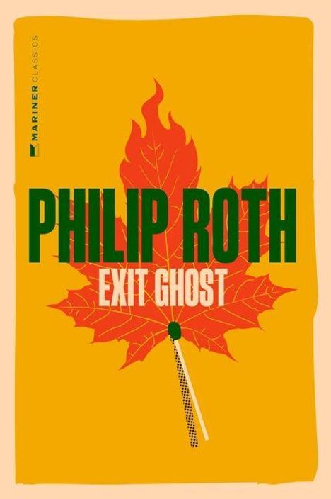 "Philip Roth Exit Ghost" in großen Buchstaben. Hintergrund: Rotes Ahornblatt auf gelbem Grund, links "Mariner Classics".