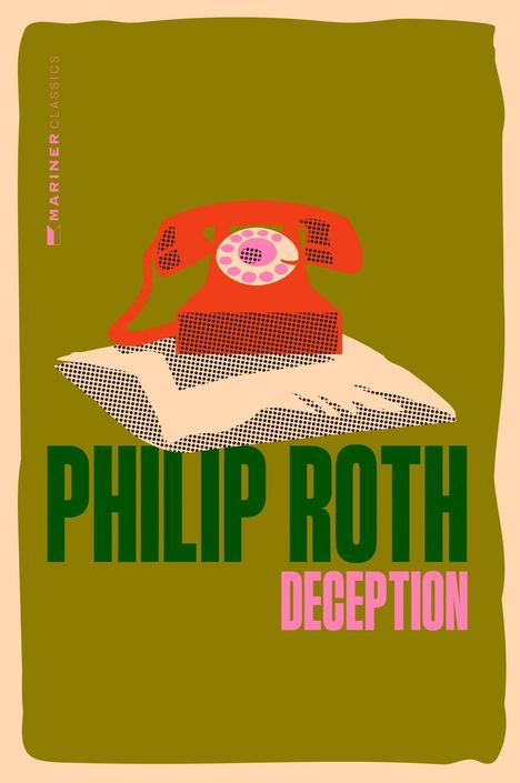 "PHILIP ROTH DECEPTION" in grüner und pinker Schrift, ein rotes Telefon auf Papier, Hintergrund olivfarben.
