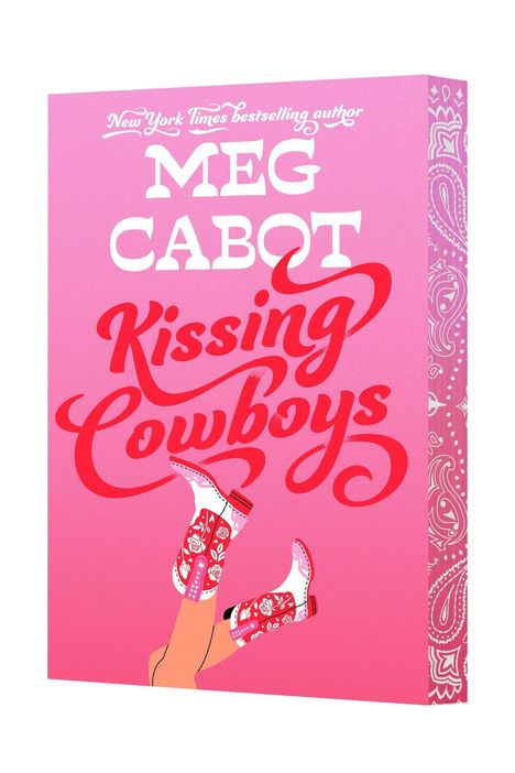 "MEG CABOT Kissing Cowboys" in weiß und rot auf pinkem Hintergrund. Ein Paar Beine in roten Cowboy-Stiefeln ragen heraus.
