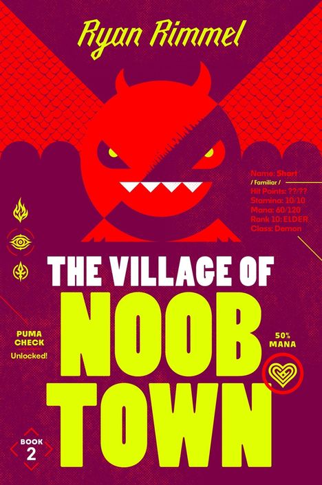„The Village of Noob Town“ in leuchtendem Gelb. Oben rotes Dämonengesicht mit gelben Augen vor violettem Hintergrund.
