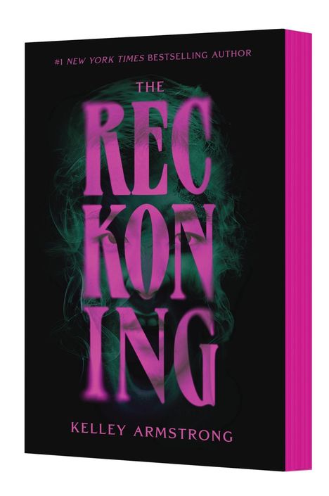 "THE RECKONING" von Kelley Armstrong, Titel in pinkem Text auf schwarzem Hintergrund mit grünem Rauch.